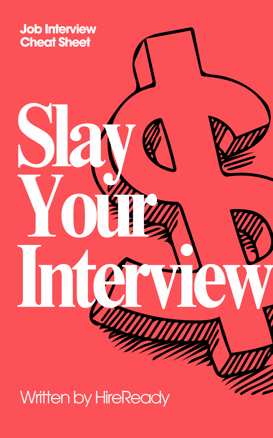 LAST-MINUTE INTERVIEW ANSWERS CHEAT SHEET